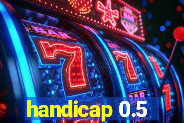 handicap 0.5-1